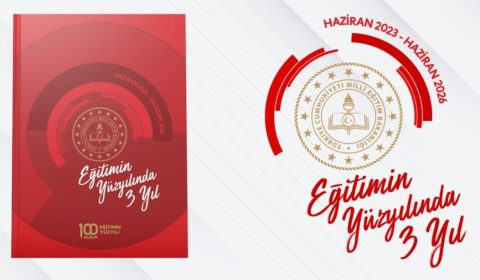 "EĞİTİMİN YÜZYILINDA 3 YIL" BÜLTENİ YAYIMLANDI