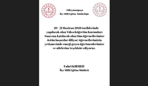 İlçe Milli Eğitim Müdürü Fahri KIRMIZI'nın Yükseköğretim Kurumları Sınavı (YKS) Mesajı