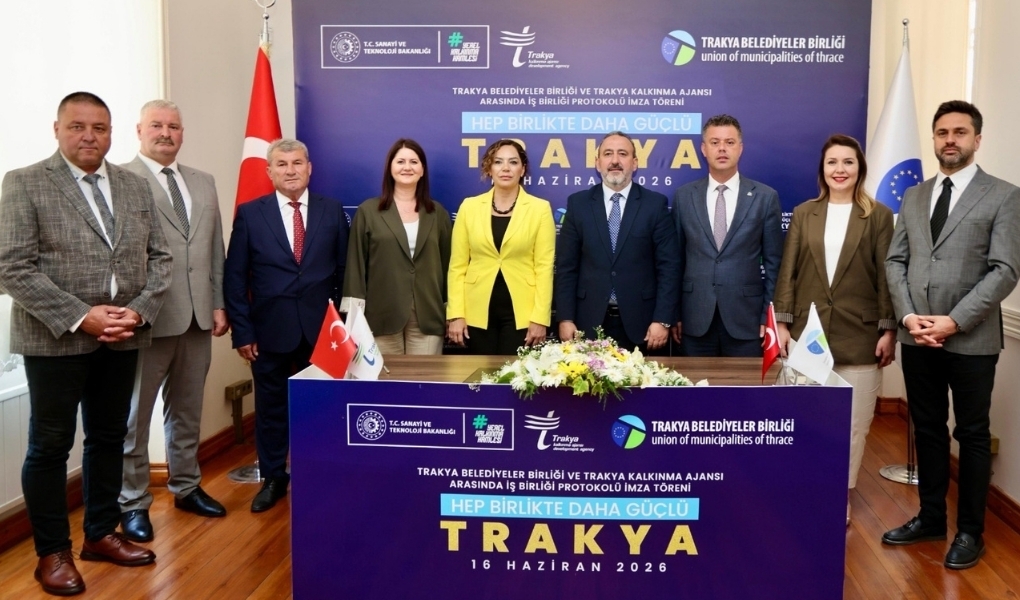 TRAKYA'NIN GÜCÜNE GÜÇ KATACAK STRATEJİK İŞBİRLİĞİ