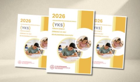 YKS TERCİH SÜRECİNDE ÖĞRENCİ VE VELİLERE REHBERLİK EDECEK KILAVUZ, YAYIMLANDI