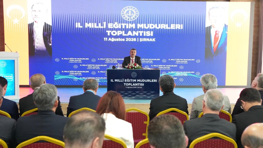 81 İlin Millî Eğitim Müdürü, Şırnak'ta Toplandı