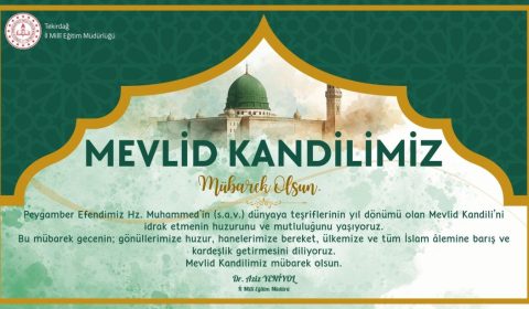 İl Millî Eğitim Müdürümüz Dr. Aziz Yeniyol'un Mevlid Kandili Mesajı