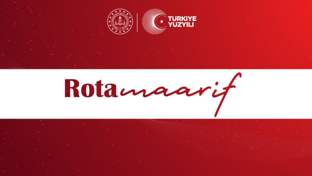 LGS TERCİHLERİNE REHBERLİK EDEN "ROTA MAARİF", 3 MİLYONDAN FAZLA ZİYARET EDİLDİ