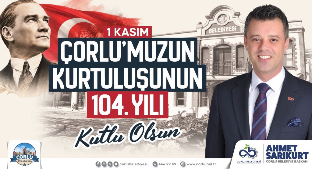 Başkan Sarıkurt`tan 1 Kasım Kutlaması