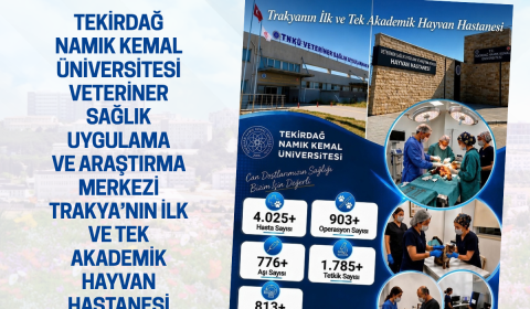 Trakya’nın İlk ve Tek Akademik Hayvan Hastanesi